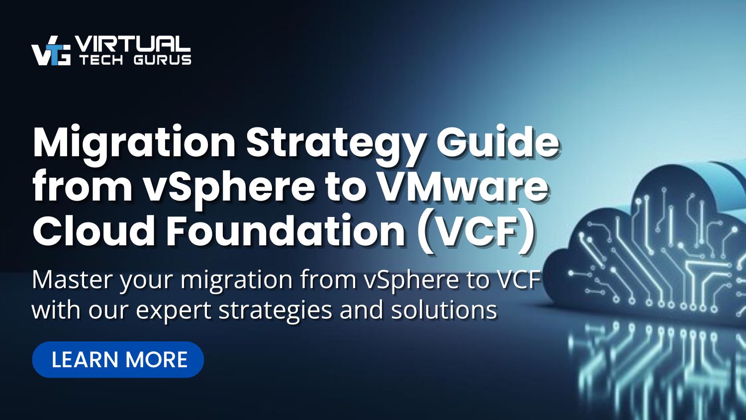 Migration Strategy Guide from vSphere to VMware Cloud Foundation (VCF)
