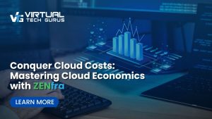 Mastering Cloud Economics with ZENfra