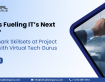 What’s Fueling IT’s Next Wave?  Benchmark Skillsets at Project Speed with VTG