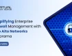 Simplifying Enterprise Firewall Management with Palo Alto Networks Panorama